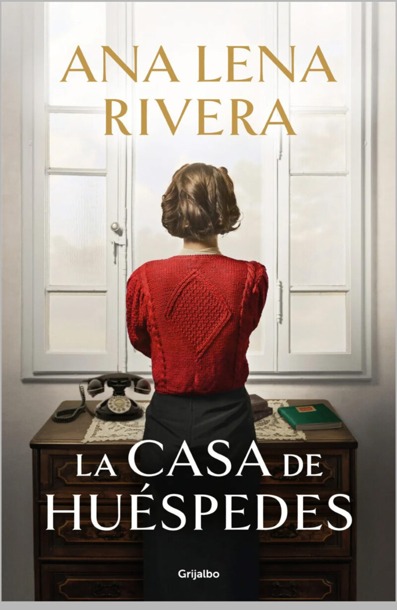 La casa de huéspedes - Ana Lena Rivera